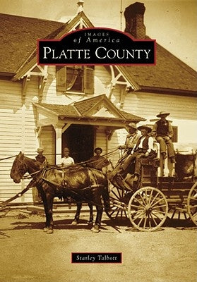 Platte County by Talbott, Starley