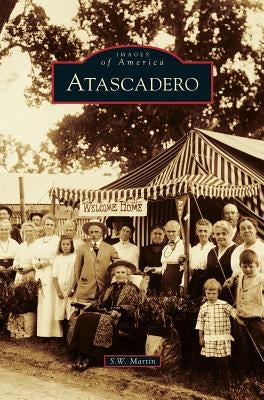 Atascadero by Martin, S. W.