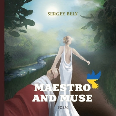 Maestro and Muse by Bely, Sergey