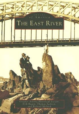 The East River by Greater Astoria Historical Society
