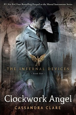 Clockwork Angel, Volume 1 by Clare, Cassandra