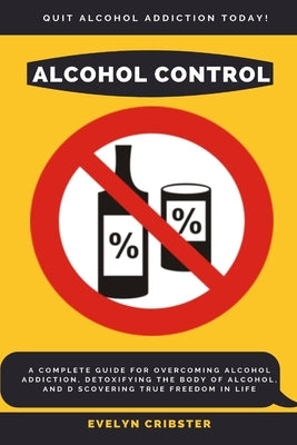 Alcohol Control by Cribster, Evelyn