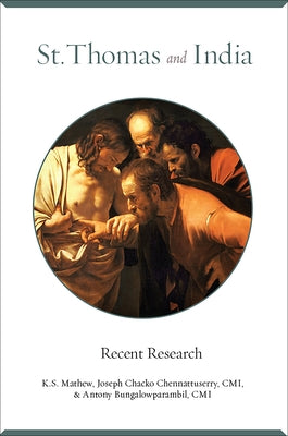 St. Thomas and India: Recent Research by Mathew, K. S.