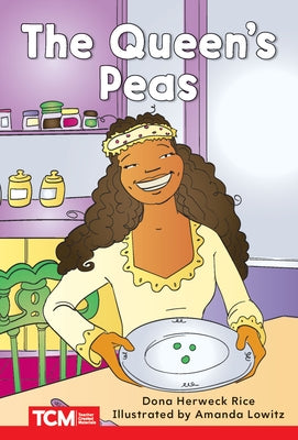 The Queen's Peas by Smith, Jodene