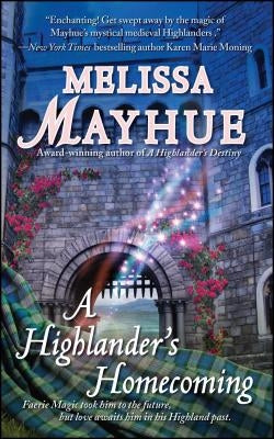 A Highlander's Homecoming by Mayhue, Melissa