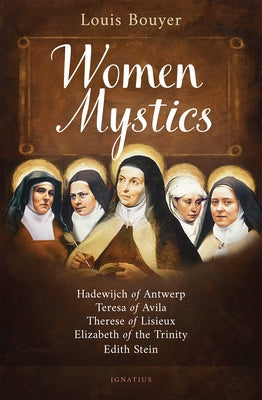 Women Mystics by Bouyer, Louis