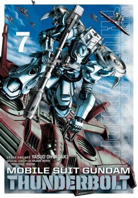 Mobile Suit Gundam Thunderbolt, Vol. 7, Volume 7 by Ohtagaki, Yasuo