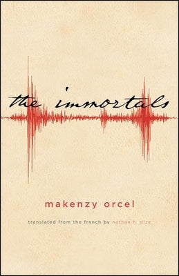 The Immortals by Orcel, Makenzy