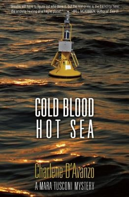 Cold Blood, Hot Sea by D'Avanzo, Charlene