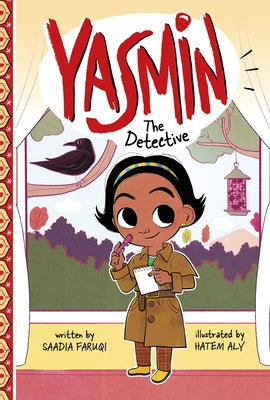 Yasmin the Detective by Faruqi, Saadia