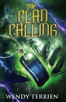 The Clan Calling: Chronicle Two-Sadie in the Adventures of Jason Lex by Terrien, Wendy