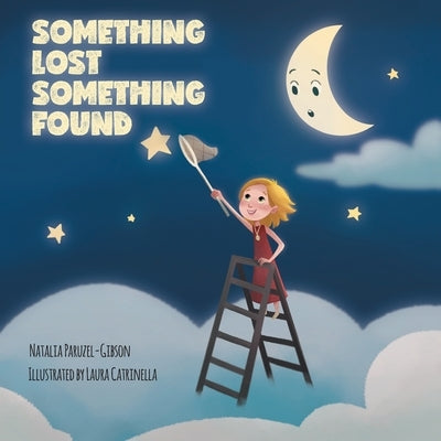 Something Lost Something Found by Paruzel-Gibson, Natalia