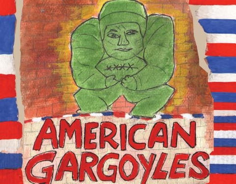 American Gargoyles: Save the Wentworth by Cohen, Neil