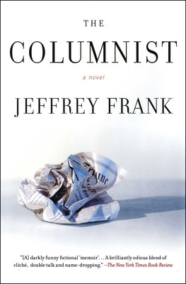 The Columnist by Frank, Jeffrey