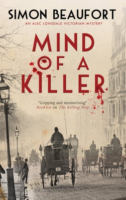 Mind of a Killer: A Victorian Mystery by Beaufort, Simon