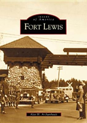 Fort Lewis by Archambault, Alan H.
