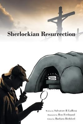 Sherlockian Resurrection by LaRosa, Salvatore R.