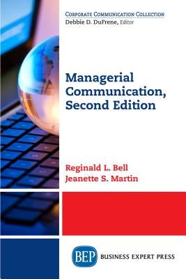 Managerial Communication for Organizational Development by Bell, Reginald L.