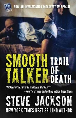 Smooth Talker: Trail of Death by Jackson, Steve