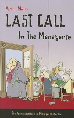 Last Call in the Menagerie by Mollo, Victor