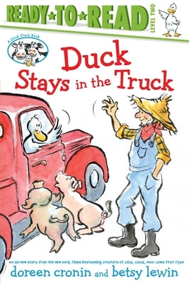 Duck Stays in the Truck by Cronin, Doreen