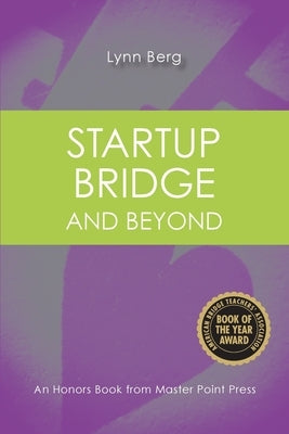 Startup Bridge - And Beyond by Berg, Lynn