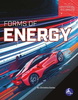 Forms of Energy by Earley, Christina