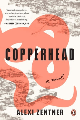 Copperhead by Zentner, Alexi
