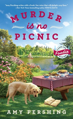 Murder Is No Picnic by Pershing, Amy