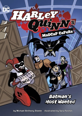 Batman's Most Wanted by Steele, Michael Anthony