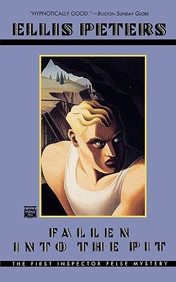 Fallen Into the Pit by Peters, Ellis