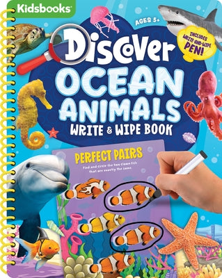Discover Spiral Wipe-Clean Ocean Animals by Kidsbooks