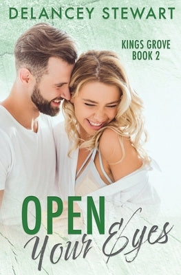 Open Your Eyes by Stewart, Delancey