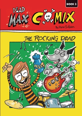 The Rocking Dead: Book 2 by Sullivan, Dana