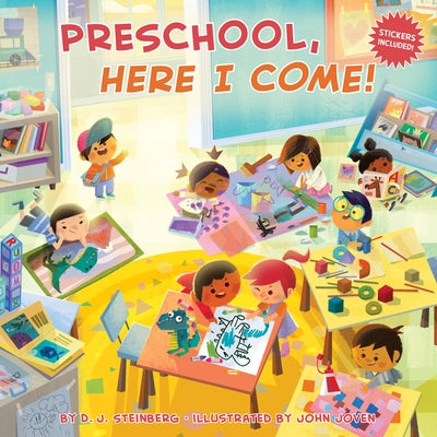 Preschool, Here I Come! by Steinberg, David J.