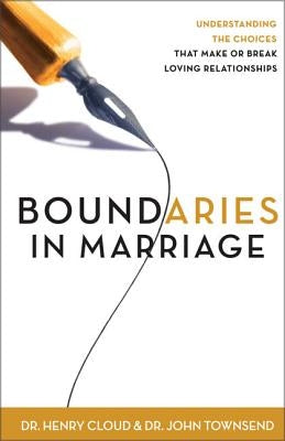 Boundaries in Marriage by Cloud, Henry
