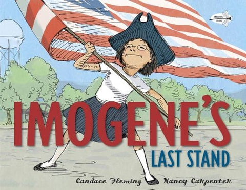 Imogene's Last Stand by Fleming, Candace