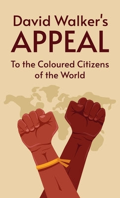 David Walker's Appeal Hardcover by Walker, David