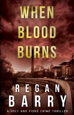 When Blood Burns by Green, J. J.