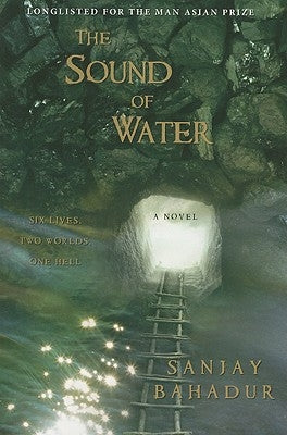 Sound of Water by Bahadur, Sanjay