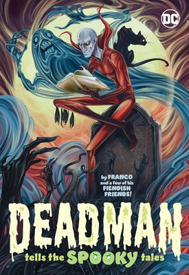Deadman Tells the Spooky Tales by Franco