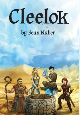 Cleelok: Chaos as defined by the limits of Eternity by Nuber, Sean