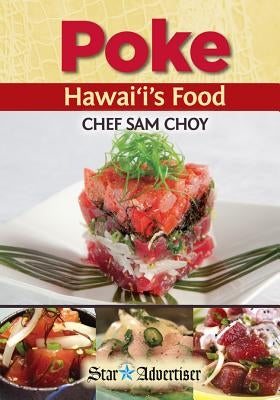 Poke Hawaii's Food by Choy, Sam