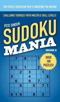 Sudoku Mania #2 by Sinden, Pete