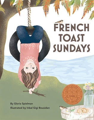 French Toast Sundays by Spielman, Gloria