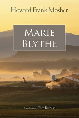 Marie Blythe by Mosher, Howard Frank