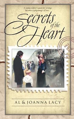 Secrets of the Heart by Lacy, Al