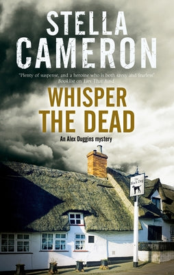 Whisper the Dead: A Cotsworld Village Mystery by Cameron, Stella
