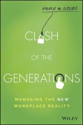 Clash of the Generations by Grubb, Valerie M.