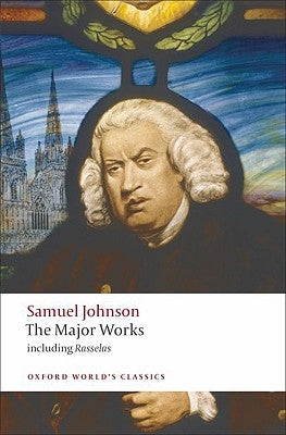 Samuel Johnson: The Major Works by Johnson, Samuel